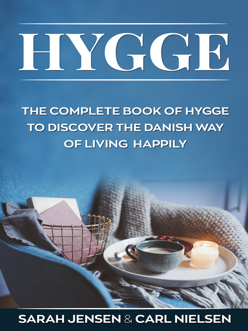 Title details for Hygge by Sarah Jensen, Carl Nielsen - Wait list